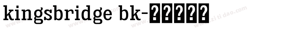 kingsbridge bk字体转换
